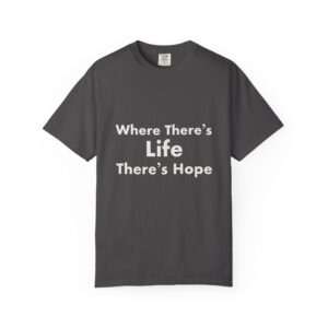 Where There’s Life, There’s Hope