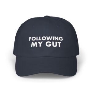 Following My Gut — Embroidered Dad Cap