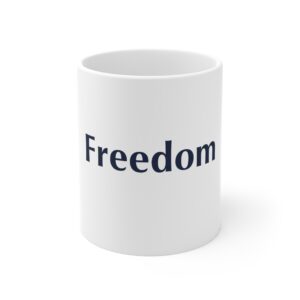 Freedom — 11oz Mug