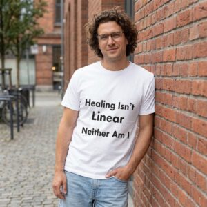 Healing Isn't Linear