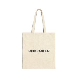Unbroken — Canvas Tote